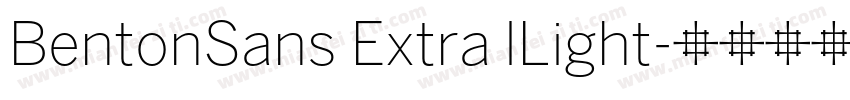 BentonSans Extra lLight字体转换